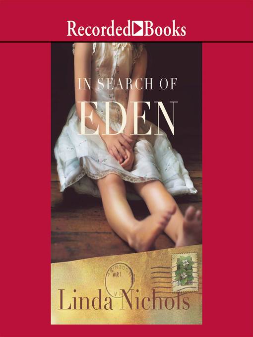 Title details for In Search of Eden by Linda Nichols - Available